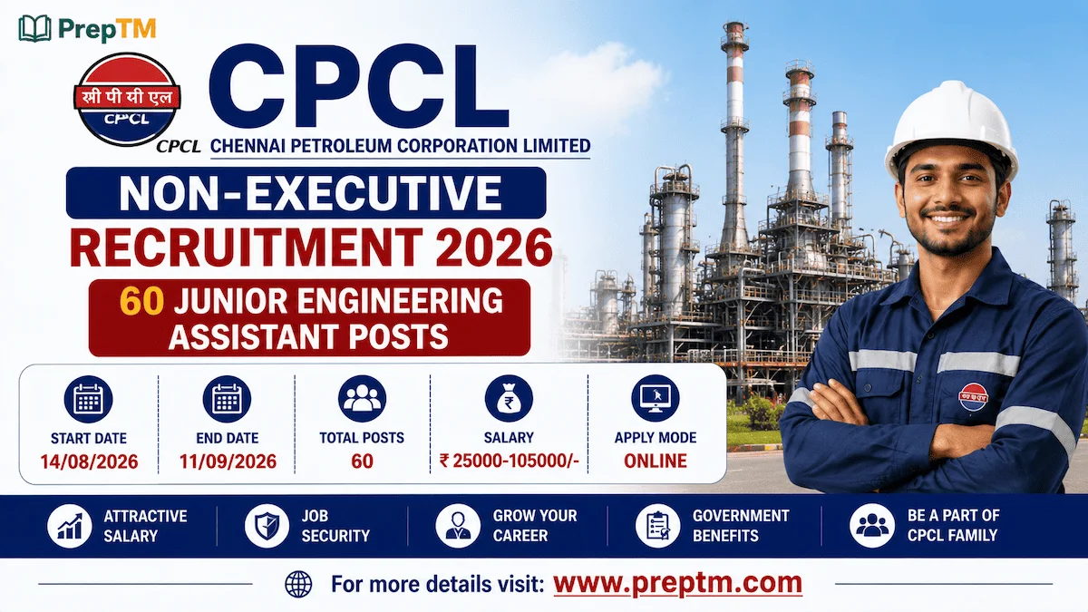 CPCL Non-Executive Recruitment 2026: 60 Junior Engineering Assistant Posts